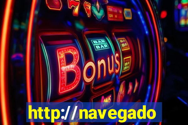 http://navegadoruniplay.top