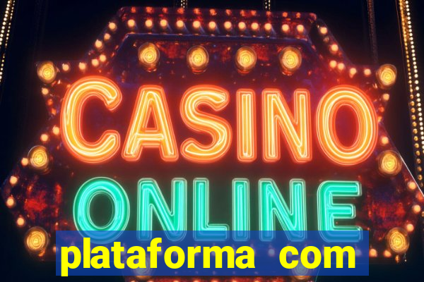 plataforma com conta demo fortune tiger