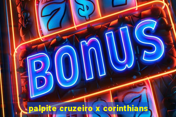 palpite cruzeiro x corinthians