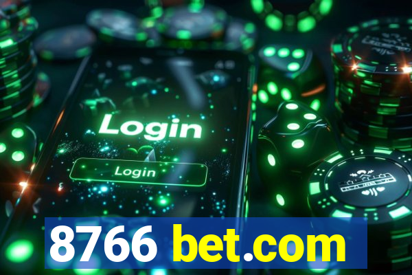 8766 bet.com