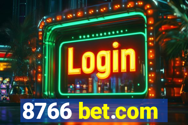 8766 bet.com