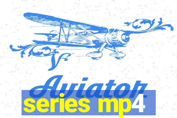 series mp4