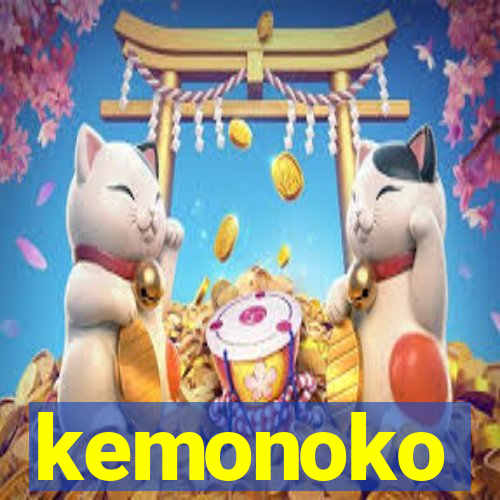 kemonoko