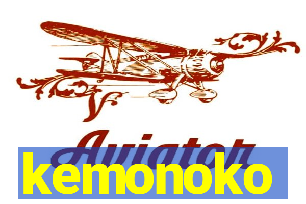 kemonoko