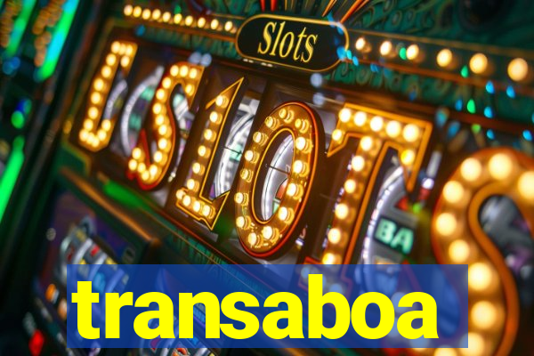 transaboa