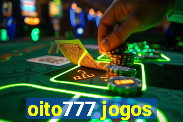 oito777 jogos