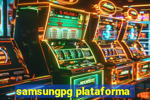 samsungpg plataforma