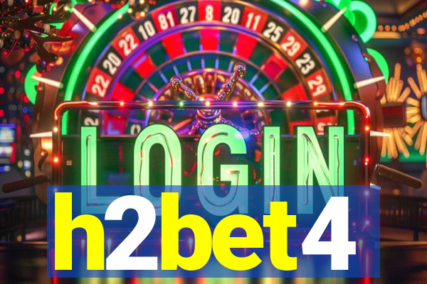 h2bet4