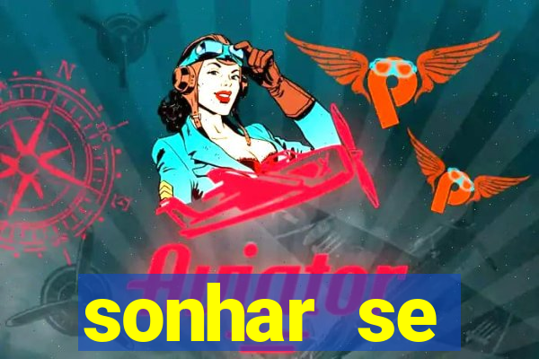 sonhar se escondendo de uma pessoa jogo do bicho