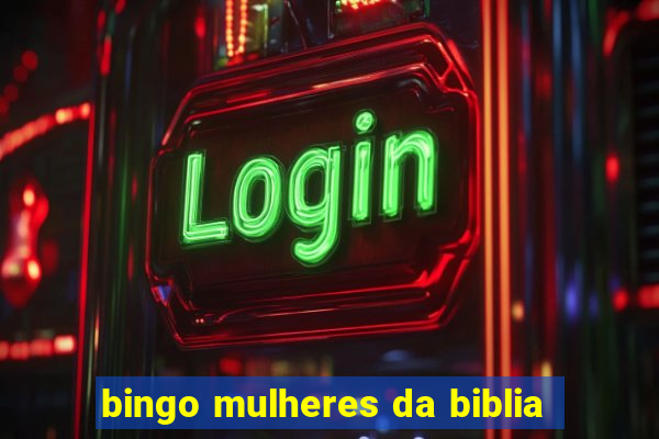 bingo mulheres da biblia