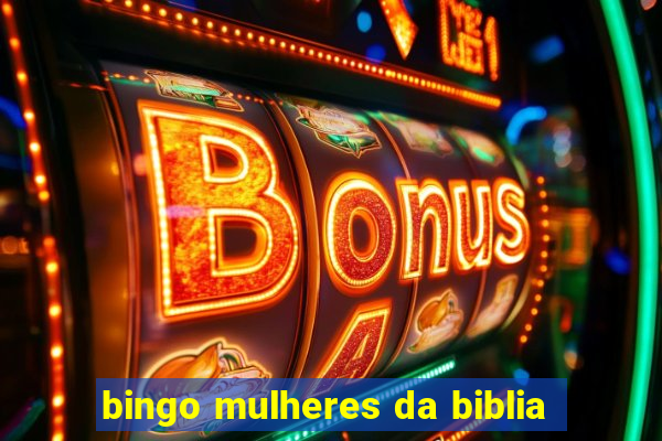 bingo mulheres da biblia