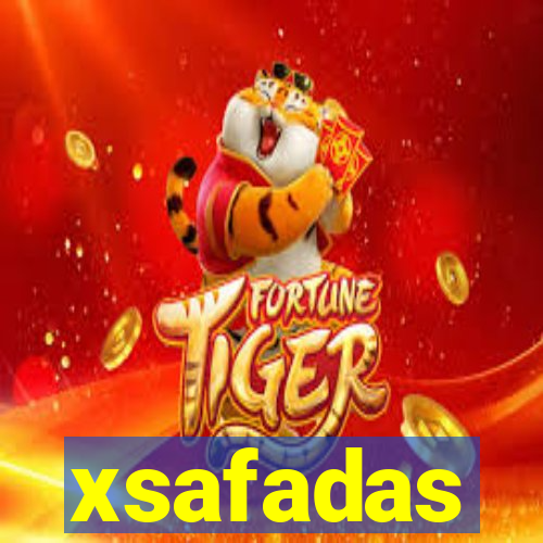 xsafadas