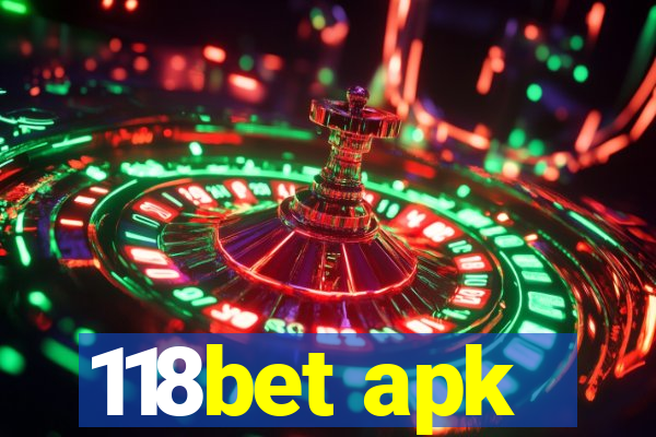 118bet apk