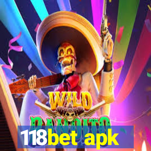 118bet apk