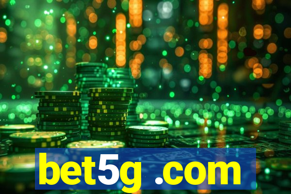 bet5g .com