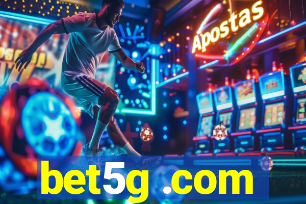 bet5g .com