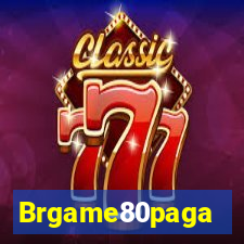 Brgame80paga