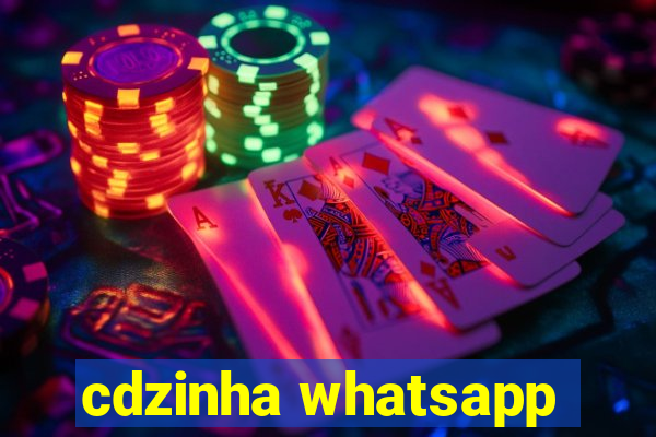 cdzinha whatsapp