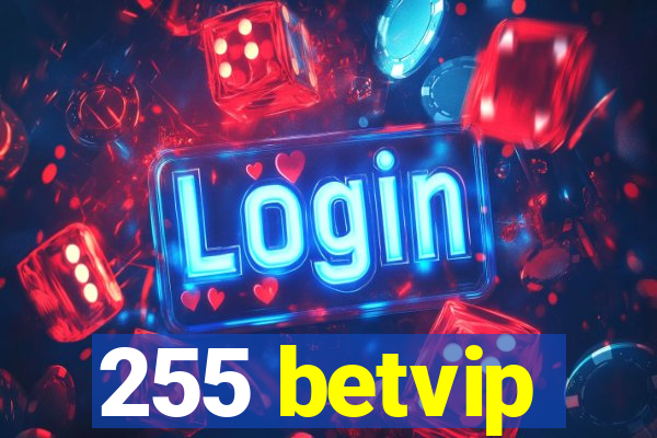 255 betvip