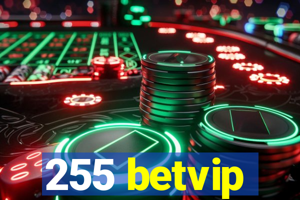 255 betvip