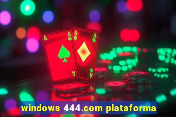 windows 444.com plataforma