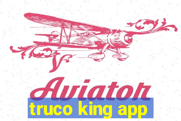 truco king app