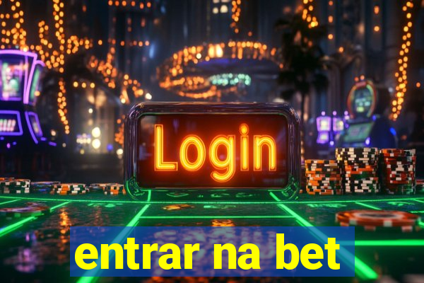 entrar na bet