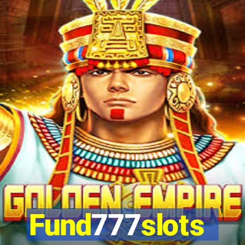 Fund777slots