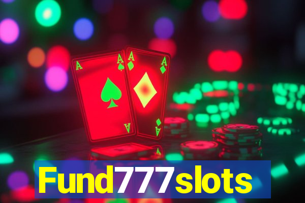 Fund777slots