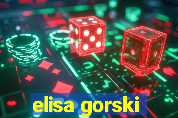 elisa gorski