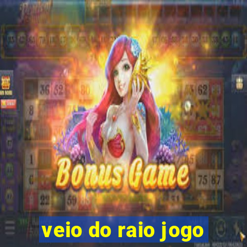 veio do raio jogo