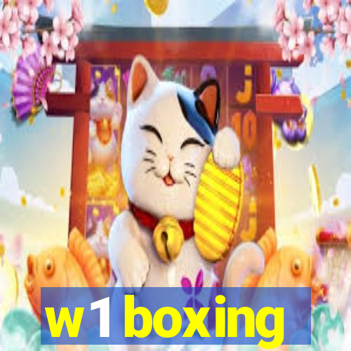 w1 boxing