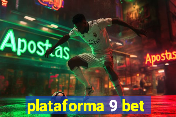 plataforma 9 bet