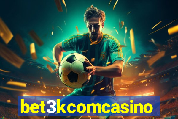 bet3kcomcasino