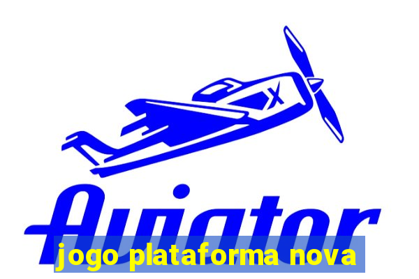 jogo plataforma nova