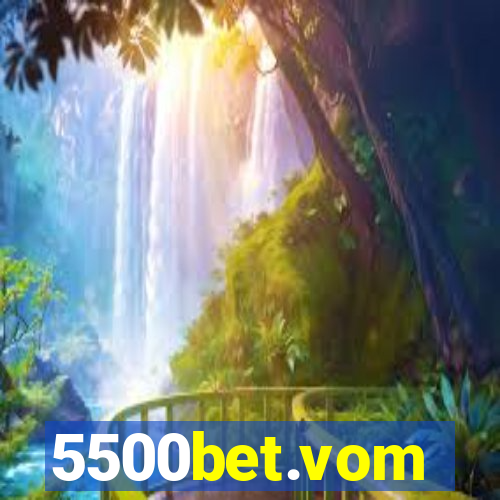 5500bet.vom