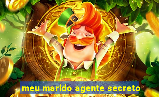 meu marido agente secreto