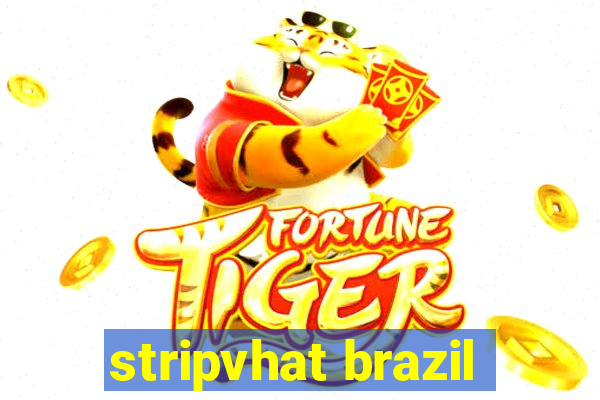 stripvhat brazil