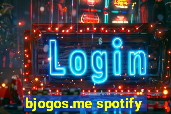 bjogos.me spotify