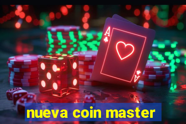 nueva coin master