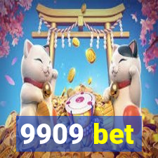 9909 bet