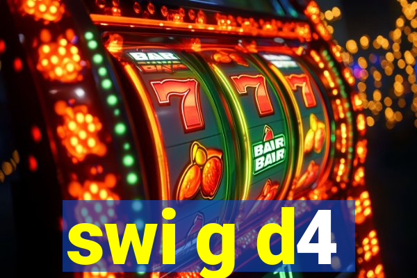 swi g d4