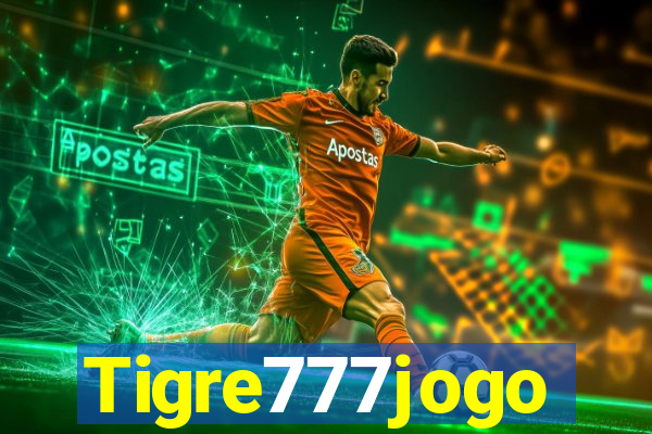 Tigre777jogo