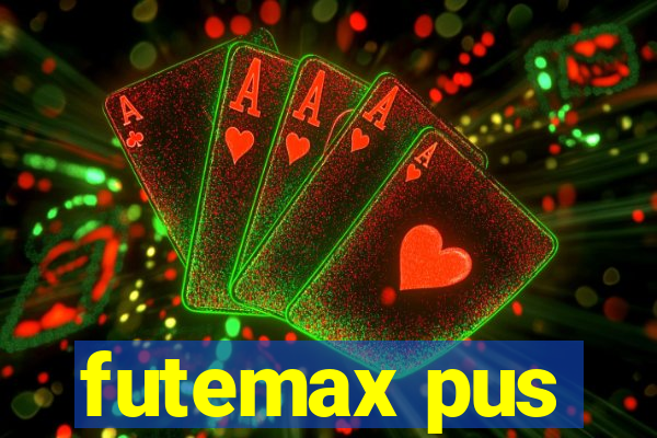 futemax pus