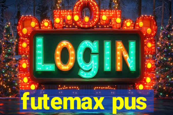 futemax pus