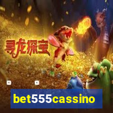 bet555cassino