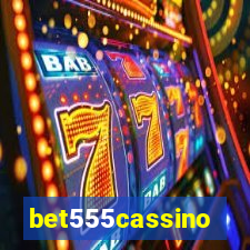 bet555cassino