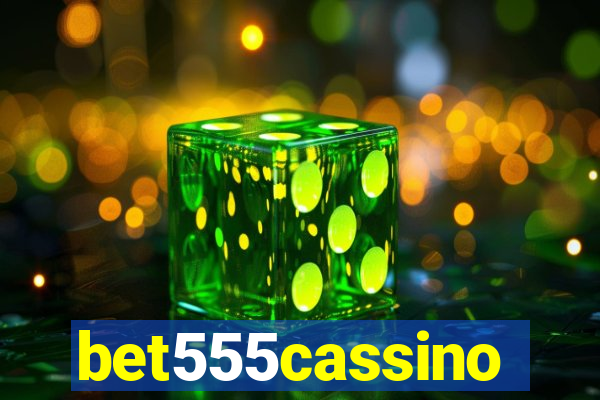 bet555cassino