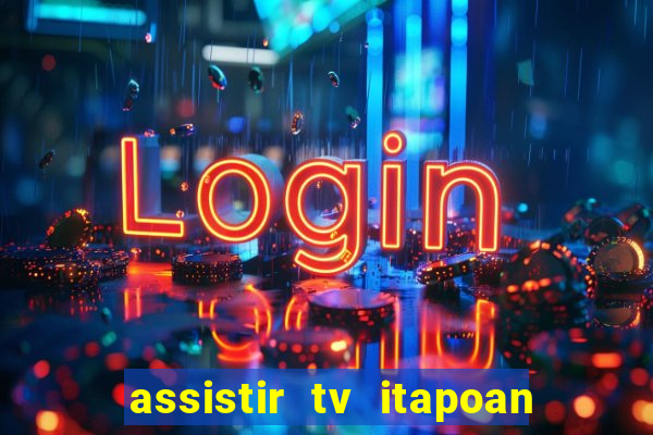 assistir tv itapoan record bahia ao vivo gratis