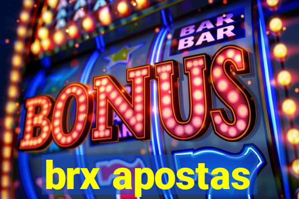 brx apostas